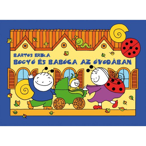 Bogyó és Babóca az óvodában