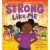 Penguin: Strong Like Me