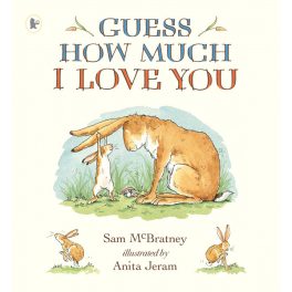   Guess How Much I Love You – Big Book Edition – Sam McBratney