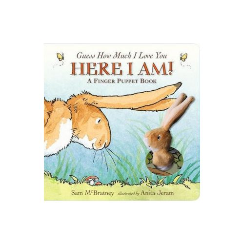 Guess How Much I Love You: Here I Am – Finger Puppet Book – Sam McBratney