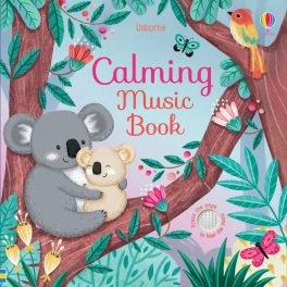 Usborne: Calming Music Book