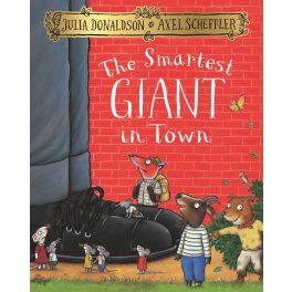 Julia Donaldson – The Smartest Giant in Town
