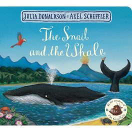 Julia Donaldson – The Snail and the Whale