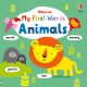 Usborne: My First Words Animals