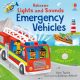 Usborne: Lights and Sounds Emergency Vehicles