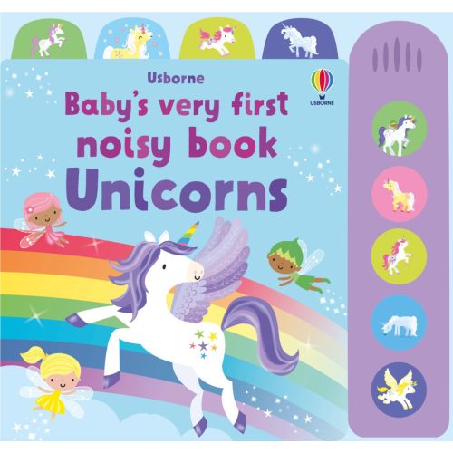 Usborne: Baby's Very First Noisy Book Unicorns