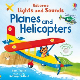 Usborne: Lights and Sounds Planes and Helicopters