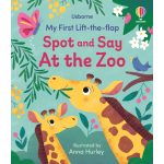 Usborne: My First Lift-the-flap Spot and Say At the Zoo