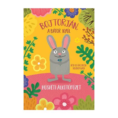 Húsvéti alkotófüzet – Bojtorján, a bátornyúl