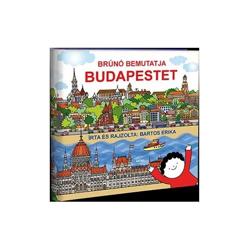 Brúnó bemutatja Budapestet
