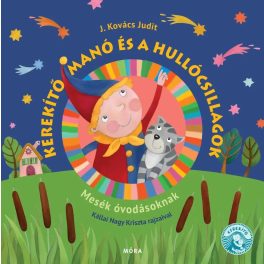   Kerekítő manó és a hullócsillagok - Mesék óvodásoknak