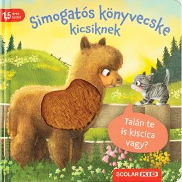   Simogatós könyvecske kicsiknek - Talán te is kiscica vagy?