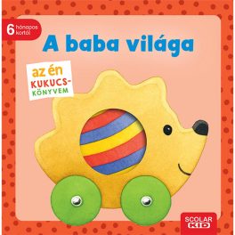 Az én kukucs-könyvem: A baba világa